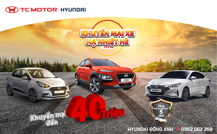 KHUYẾN MẠI XE-HẠ NHIỆT HÈ 2021